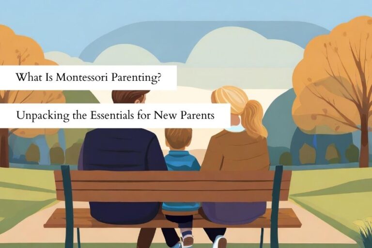 What is Montessori Parenting